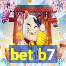 bet b7